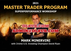 Mark Minervini Master Trader Program 2021 $4995