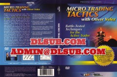 Oliver Velez Micro Trading Tactics Battle Tested Techniques for the Active Trader
